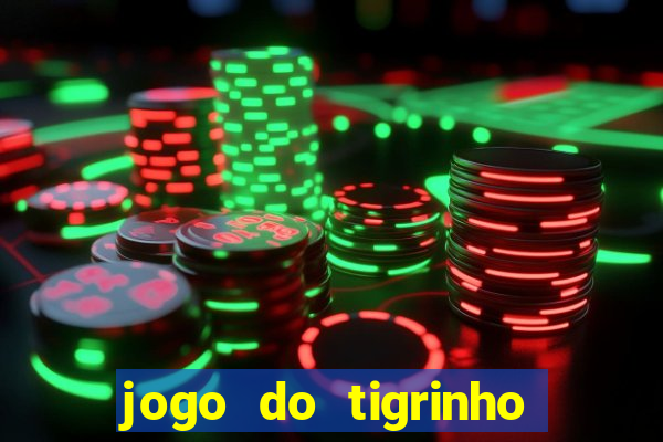 jogo do tigrinho aposta 5 reais